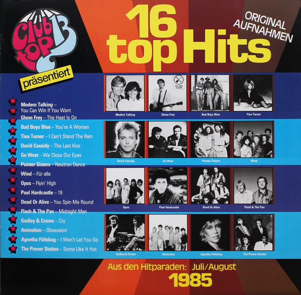 16 Top Hits - Aus Den Hitparaden: Juli / August 1985