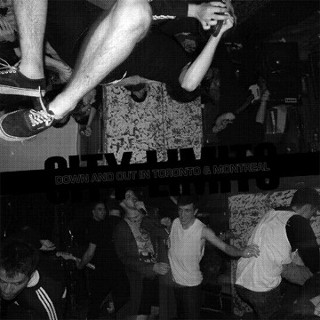City Limits - Down And Out In Toronto & Montreal