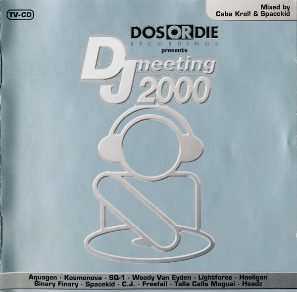 Dos Or Die Presents DJ Meeting 2000