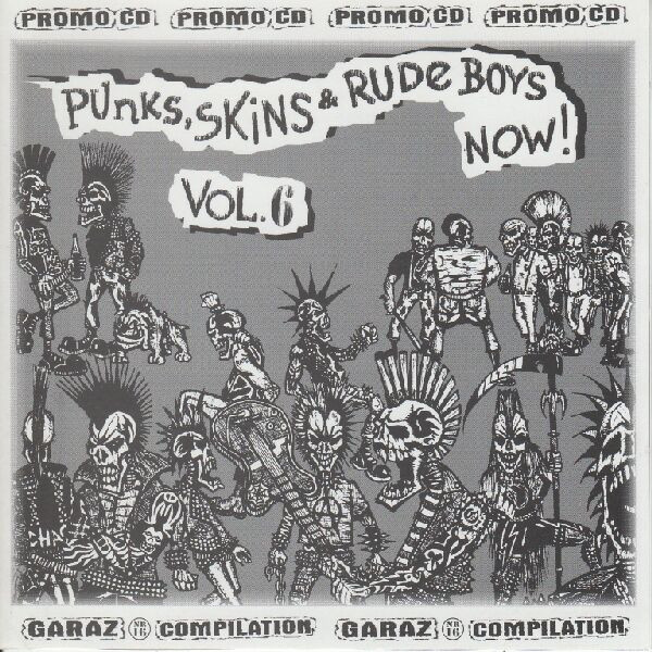 Punks, Skins & Rude Boys Now! Vol. 6