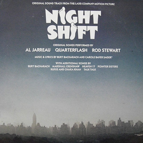 Night Shift - Original Sound Track From The Ladd Company Motion Picture