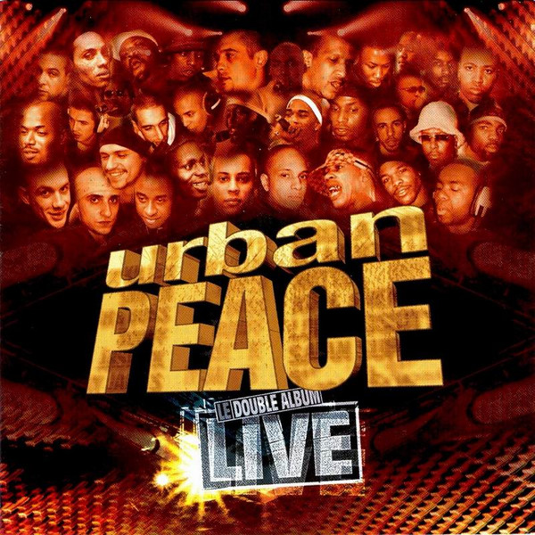 Urban Peace - Le Double Album Live