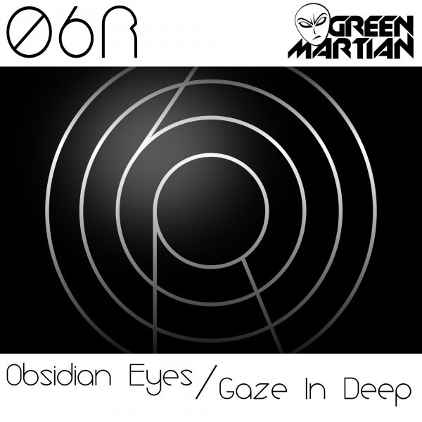Obsidian Eyes / Gaze In Deep