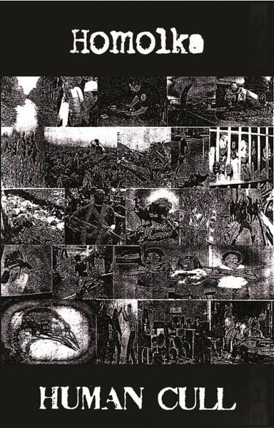 Homolka / Human Cull