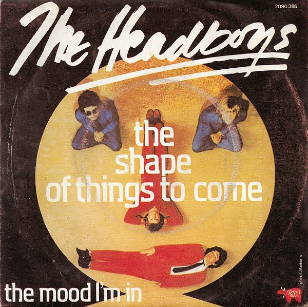 The Shape Of Things To Come