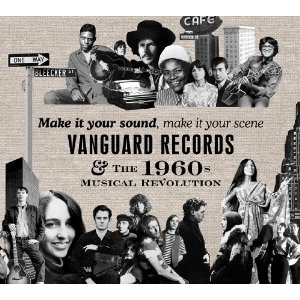 Make It Your Sound, Make It Your Scene: Vanguard Records & The 1960s Musical Revolution