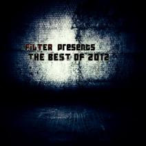 Filter Presents The Best Of 2012 Vol.1