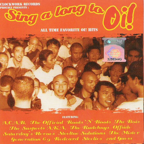 Sing A Long To Oi! (All Time Favorite Oi! Hits)
