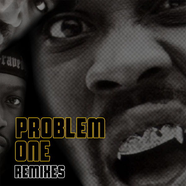 Problem One Remixes