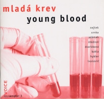 His Voice Sampler 3 - Mladá Krev Young Blood