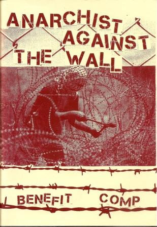 Anarchist Against The Wall