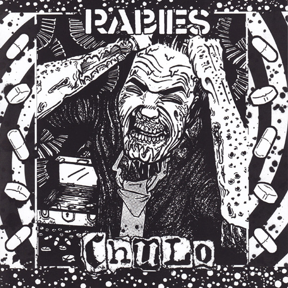 Rabies / Chulo