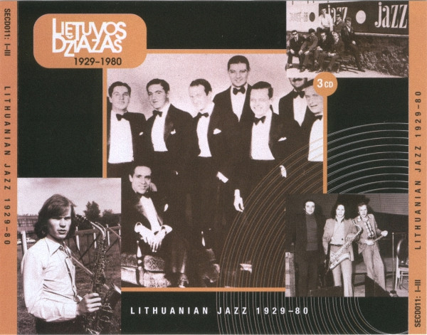 Lietuvos Džiazas 1929-1980 = Lithuanian Jazz 1929-80