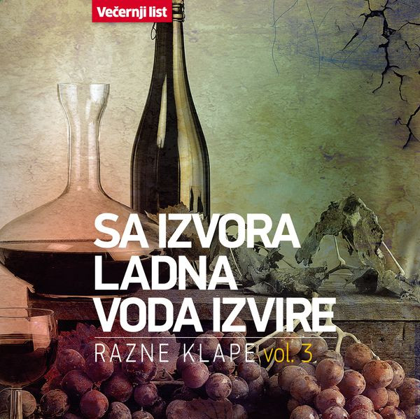 Sa Izvora Ladna Voda Izvire - Razne Klape Vol. 3