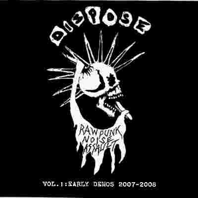 Rawpunk Noise Assault Vol. 1: Early Demos 2007-2008