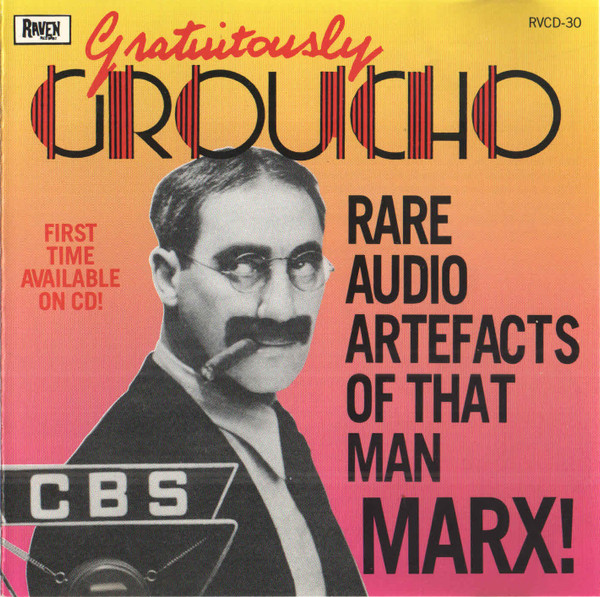 Gratuitously Groucho (Rare Audio Artefacts Of That Man Marx!)