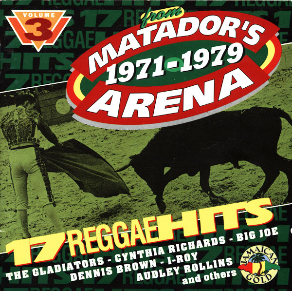 From Matador's Arena - 1971-1979 - Volume 3