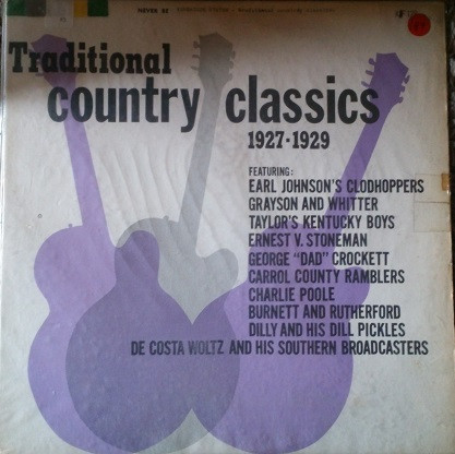 Traditional Country Classics 1927-1929