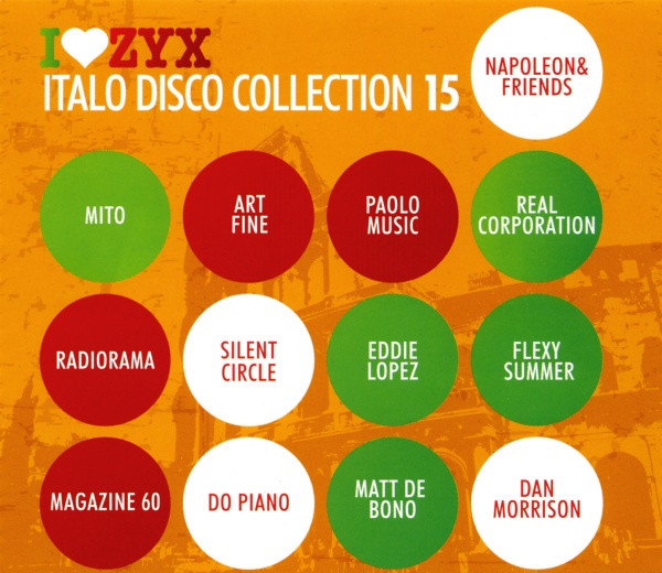 I Love ZYX Italo Disco Collection 15