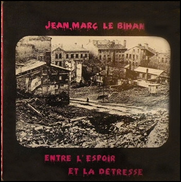 Entre L'espoir Et La Détresse 