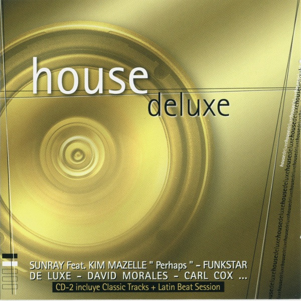 House Deluxe