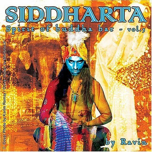 Siddharta: Spirit Of Buddha Bar Vol.3