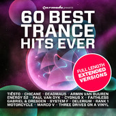 Armada Presents 60 Best Trance Hits Ever (Full Length Extended Versions)