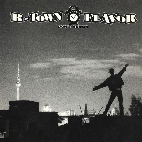 B-Town Flavor (Don't Sleep!)