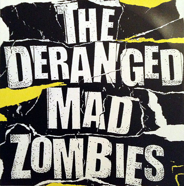 The Deranged Mad Zombies 黄盤