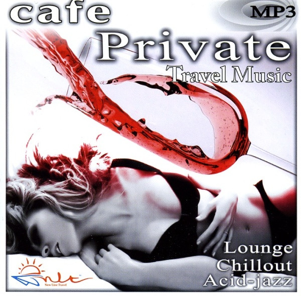 Cafe Private. Travel Music