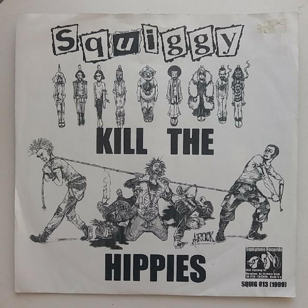 Kill The Hippies / Vows Of Secrecy