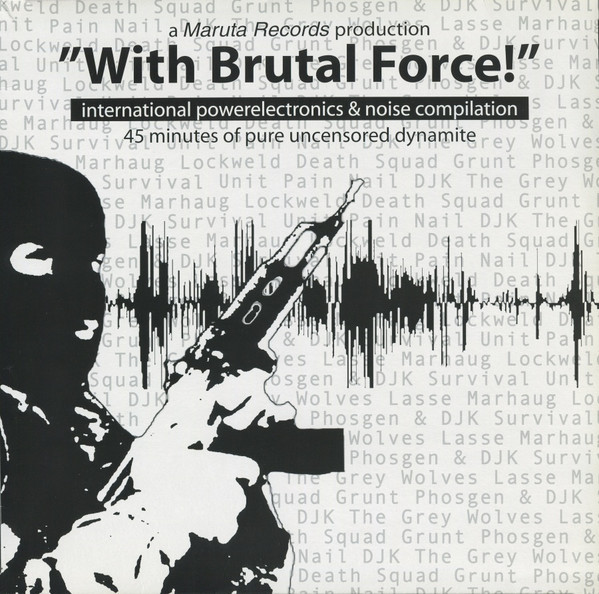 With Brutal Force!