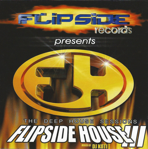 Flipside Records Presents Flipside House 3