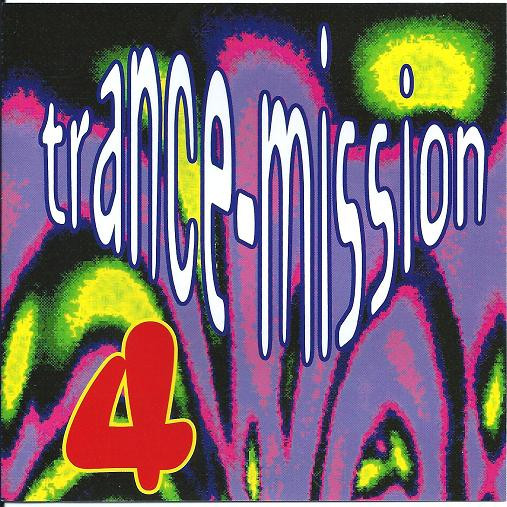Trance-Mission 4