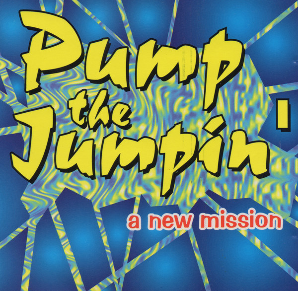 Pump The Jumpin' - A New Mission