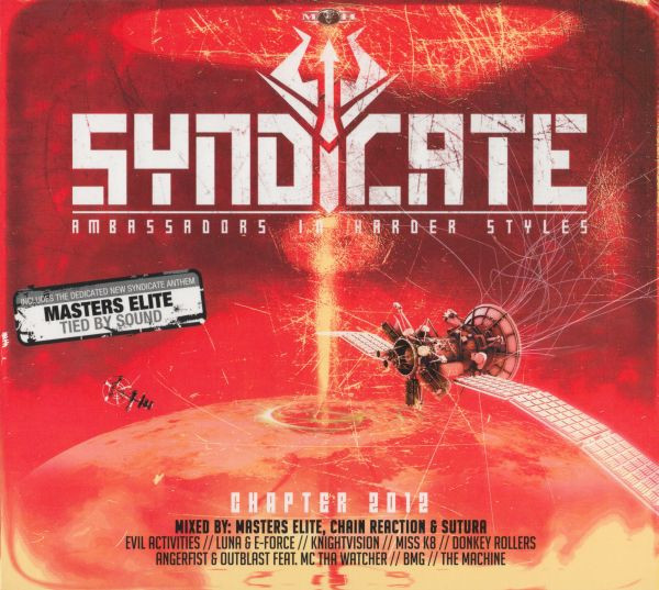 Syndicate - Ambassadors In Harder Styles - Chapter 2012