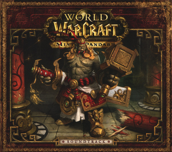 World Of Warcraft: Mists Of Pandaria Soundtrack