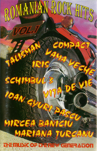 Romanian Rock Hits Vol.1 (The Music Of A New Generation)