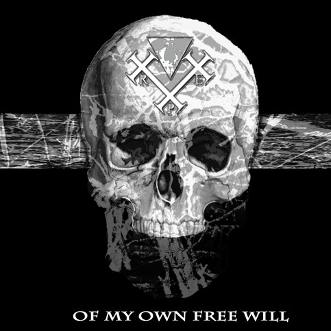 Of My Own Free Will
