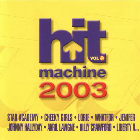 Hit Machine 2003 Vol 13