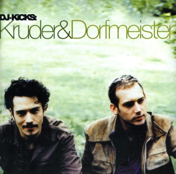 DJ-Kicks: Kruder&Dorfmeister