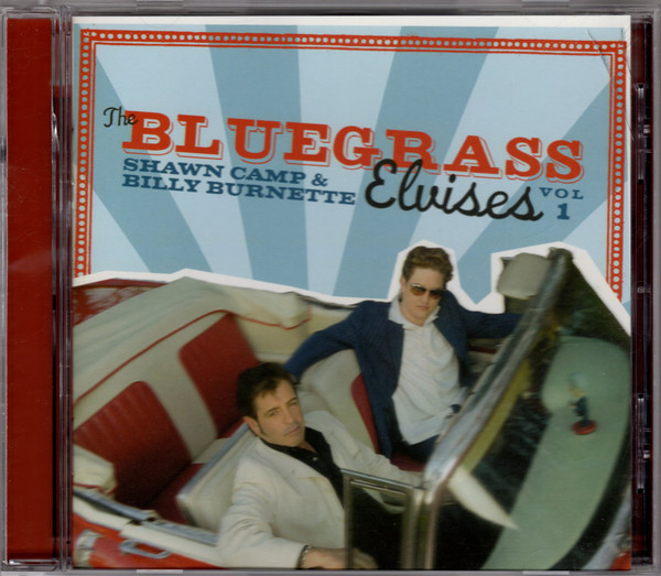 The Bluegrass Elvises (Vol 1)