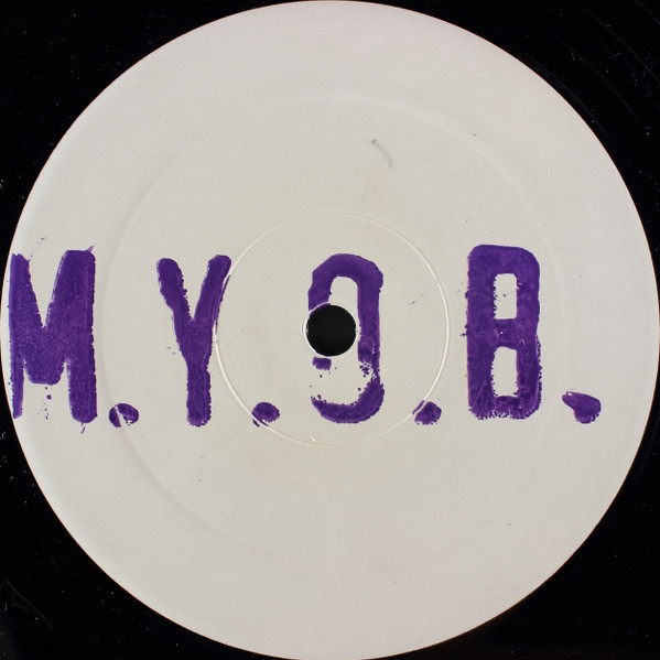 M.Y.O.B.