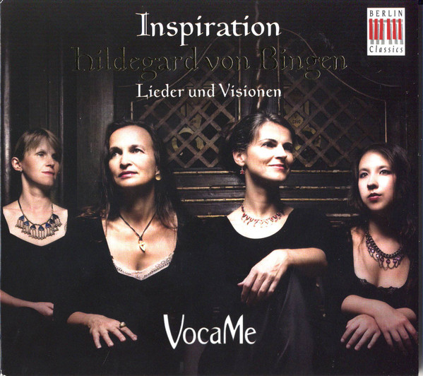 Inspiration: Hildegard Von Bingen: Lieder Und Visionen