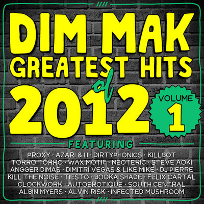 Dim Mak Greatest Hits Of 2012 Volume 1