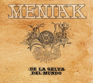 De La Selva Del Mundo