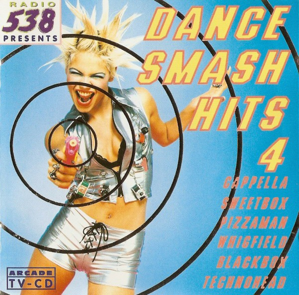 Radio 538 Presents: Dance Smash Hits 4
