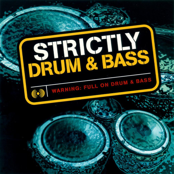 Strictly Drum & Bass
