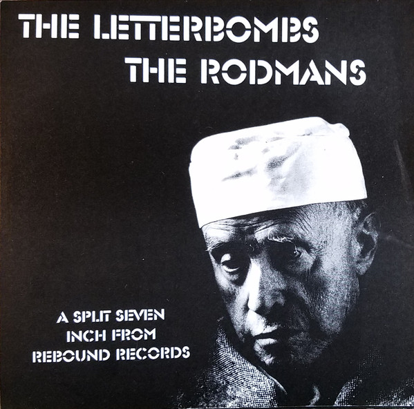 The Letterbombs / The Rodmans