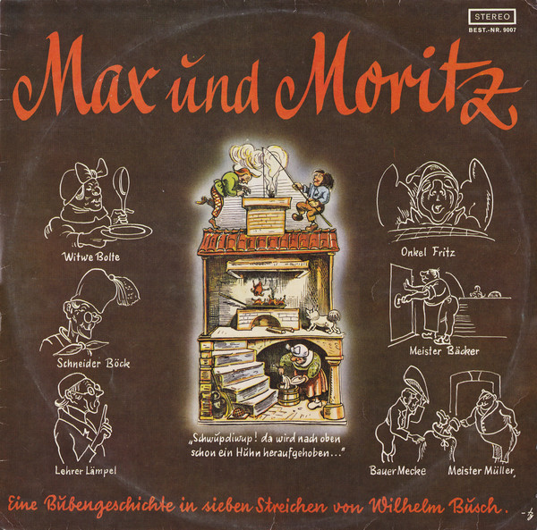 Max Und Moritz - Eine Bubengeschichte In Sieben Streichen Von Wilhelm Busch.